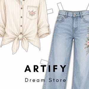 以下が含まれることがあります： ペーパードール風のイラストで、花柄のポケットが付いたベージュのピンストライプシャツと、花柄の刺繍が施されたライトブルーのデニムパンツが描かれています。衣類の下中央にARTIFY Dream Storeというテキストがあります。