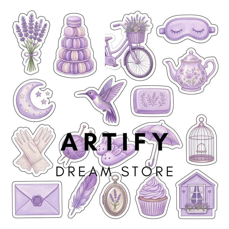 May include: A collection of purple-themed stickers featuring lavender, a macaron tower, a bicycle with a flower basket, a sleep mask, a teapot, a crescent moon, a hummingbird, a bar of soap, lace gloves, yarn, slippers, an umbrella, a birdcage, an envelope, a feather, a locket, a cupcake, and a small house, with the text ARTIFY DREAM STORE.