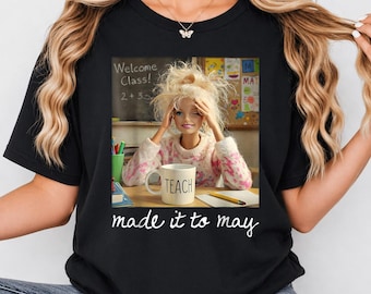 Funny Made It to May Teacher Girls Meme Last Day of School png