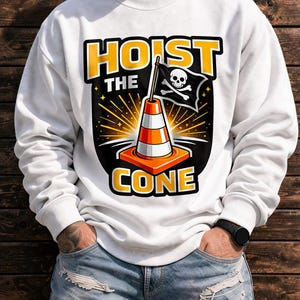 Hoist The Cone Funny Pirate Traffic Cone Graphic PNG image 6