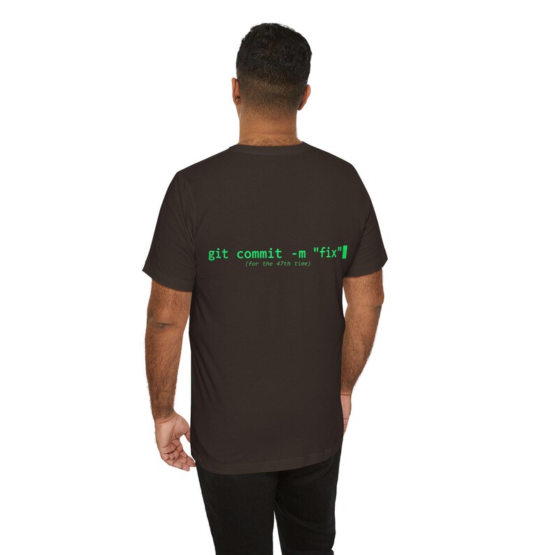 git commit -m 'fix' T-Shirt | Programming Developer Code Tee image 9