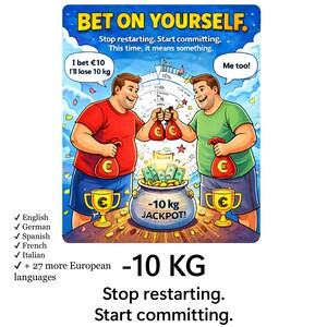 Könnte beinhalten: Motivierende Cartoon-Illustration mit dem Text "BET ON YOURSELF." Zwei Männer in roten und grünen Hemden werden beim Wetten auf Gewichtsverlust dargestellt. Ein Geldtopf zeigt "-10 kg JACKPOT!" und der Text "Stop restarting. Start committing."