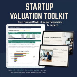 May include: A digital Startup Valuation Toolkit featuring an Excel financial model and investor presentation template. The display shows a valuation summary spreadsheet with tables, a bar chart, and two tablet screens showcasing the toolkit's interface.