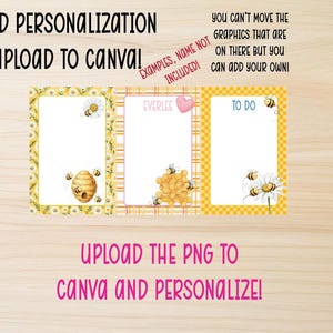 May include: Three customizable templates with bee and daisy graphics. The templates include a floral border, a plaid background, and a checkered background. Text on the image says "Add Personalization Upload to Canva!" and "Upload the PNG to Canva and Personalize!"