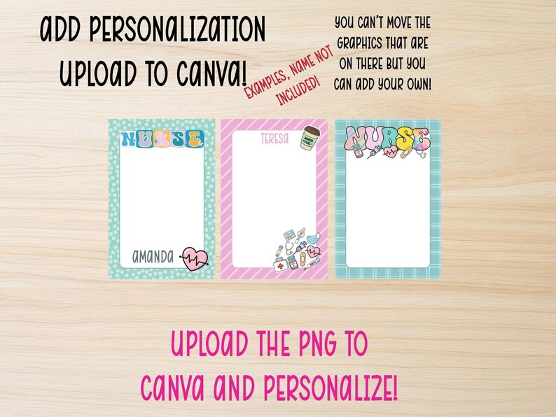 Puede incluir: Tres plantillas personalizables con el tema de enfermer&iacute;a con el texto "Nurse", "Amanda" y "Teresa". Las plantillas tienen un fondo blanco con bordes y gr&aacute;ficos coloridos. El texto de la imagen dice "&iexcl;A&ntilde;ade personalizaci&oacute;n Sube a Canva!"