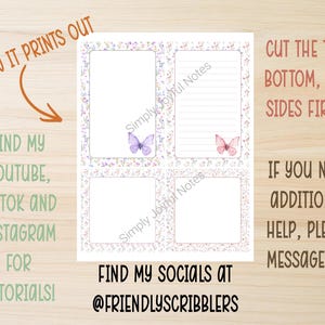 May include: A printable stationery sheet with four sections, each bordered with floral designs and butterflies. The text includes instructions to cut the top, bottom, and sides first. It also directs viewers to find tutorials on YouTube, TikTok, and Instagram.