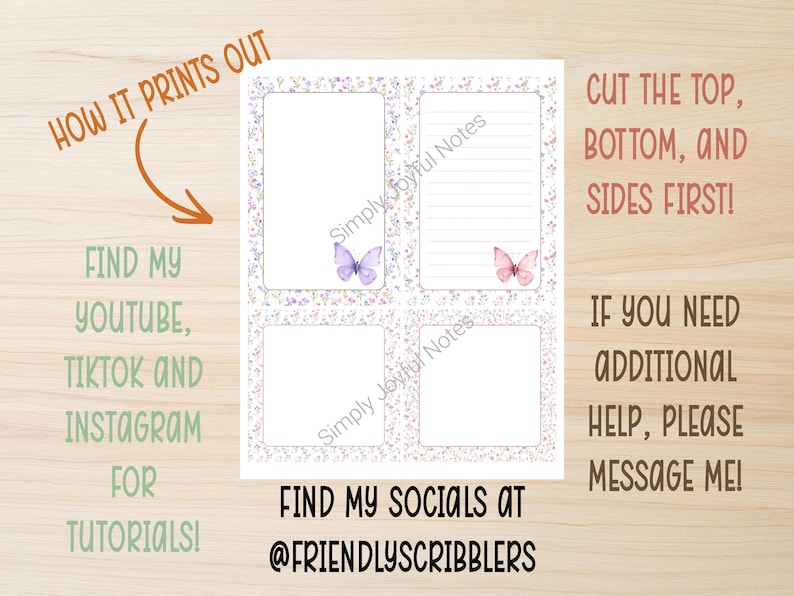 May include: A printable stationery sheet with four sections, each bordered with floral designs and butterflies. The text includes instructions to cut the top, bottom, and sides first. It also directs viewers to find tutorials on YouTube, TikTok, and Instagram.