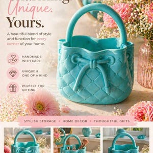 May include: A turquoise decorative handbag with a quilted pattern and a bow closure. The image includes text that reads "Charming. Unique. Yours." and "Handmade with Love." The bag is for stylish storage and home decor.