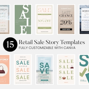 Op de afbeelding: Een verzameling van 15 retail sale story templates, volledig aanpasbaar met Canva. De templates tonen verschillende ontwerpen met tekst zoals "Sale", "Summer Sale" en "Denim Days Sale", samen met kortingspercentages en promotieaanbiedingen.