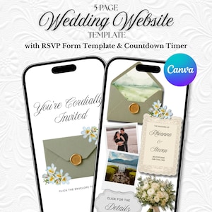 May include: A 5-page wedding website template for Canva displayed on two smartphones. The screens show an invitation with a sage green envelope, a wax seal, white flowers, photos of a couple, a landscape, and text reading You're Cordially Invited.