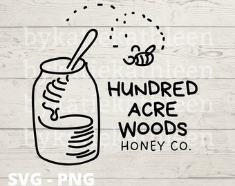 Hundred Acre Woods SVG Cut File - Instant Download Honey Co. PNG SVG - Pooh Shirt - Honey Bee Shirt File