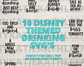 10 Girls Trip SVG's for Magical Matching Bachelorette Party - Epcot Drinking Shirts - Ladies Night - Just Keep Drinking, Too Tipsy & Beyond