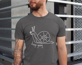 Snail Shirt - Keep Going Nature Shirt - Snail Lover Gifts - Land Snail Shirt - Cute Unisex Snail Tee - Mental Health Encouragement Shirt