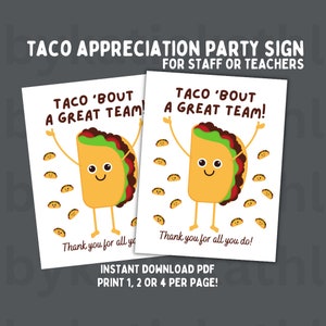 Employee Appreciation Sign Printable - Taco Tuesday Sign - Taco Bar Gift for Teachers - Instant Download Taco Bout A Great Team PDF