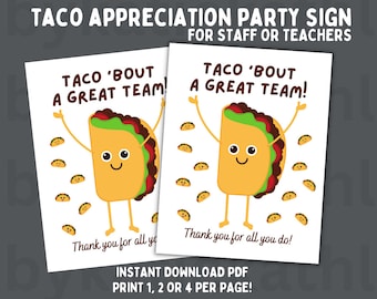 Employee Appreciation Sign Printable - Taco Tuesday Sign - Taco Bar Gift for Teachers - Instant Download Taco Bout A Great Team PDF