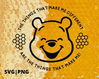 Pooh Quote SVG Cut File - Instant Download Makes Me Different PNG SVG - Pooh Shirt - Honey Comb Shirt File - Winnie The Pooh Face Art