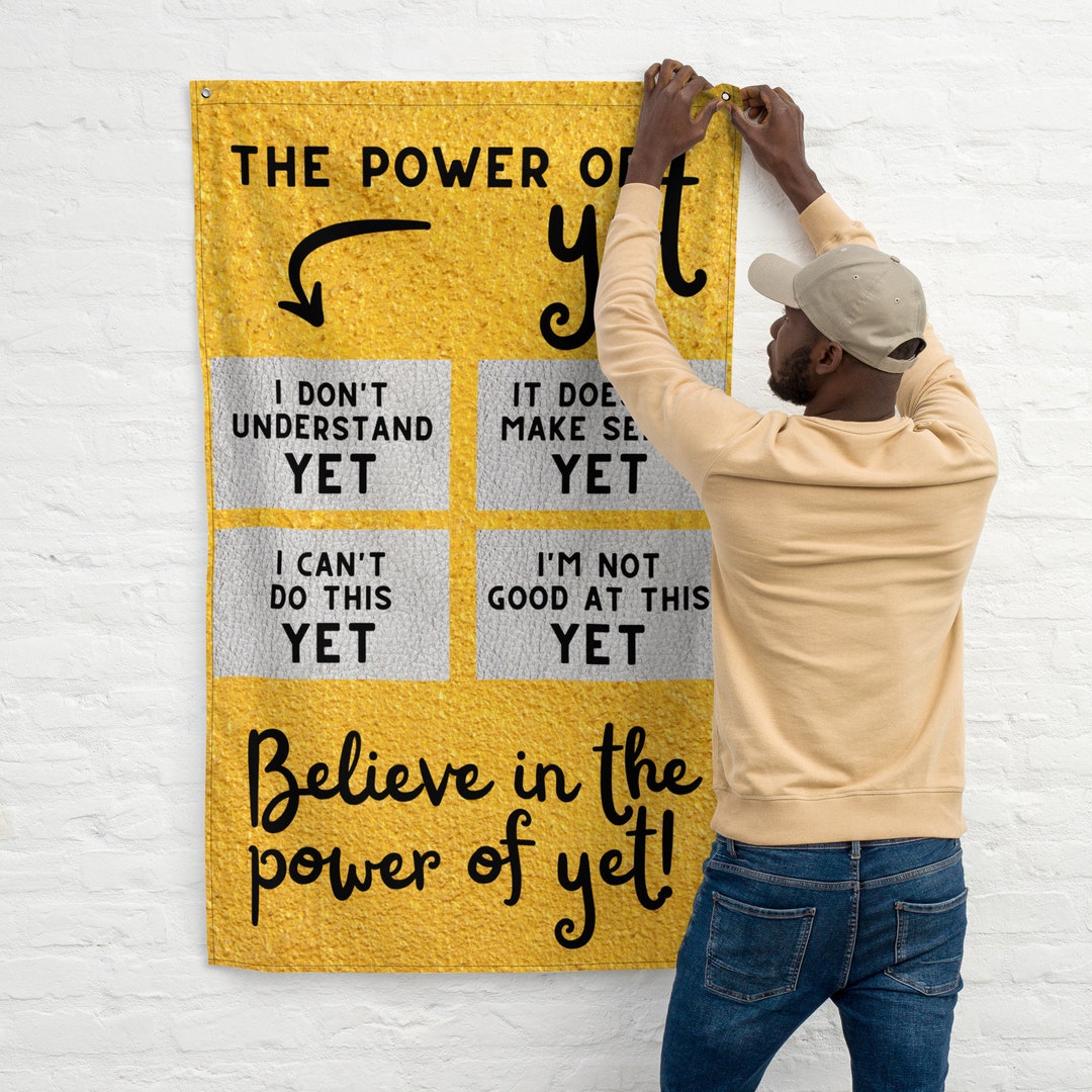 Wall Flag - the Power of yet - Counseling Office Decor - School Poster ...