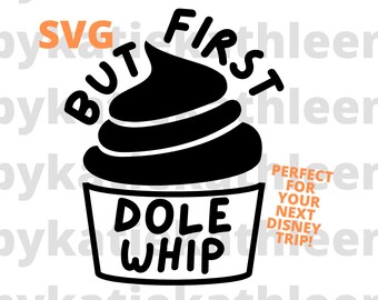 Dole Whip SVG Cut File - Instant Download Dessert PNG SVG - Vacation Shirt - Famous Dole Whip File - Florida Dole Whip - Family Trip Shirts