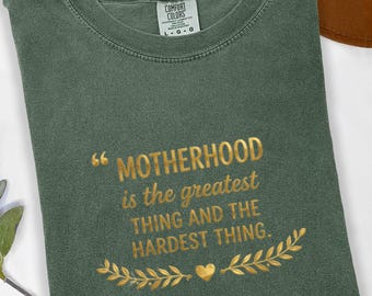 Comfort Colors Motherhood Quote T-Shirt, Mom Life Tee, Gold Graphic Shirt