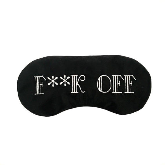 F**K OFF sleep mask Novelty Shameless Funny Sarcastic Gag Joke Swearing Gift Adult 21st Birthday Hungover Bachelorette Party Favor Il_570xn