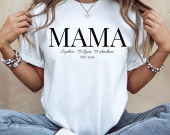 Personalized Mama Shirt with Kids Names and Year, Custom Mom Shirt, Mama Est 2026, Mother’s Day Gift, Minimalist Mama T-Shirt