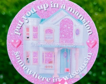 Adesivo T-Pain Barbie Mansion / Adesivo in vinile con testo rap Y2K / Meme Mansion Wisconsin