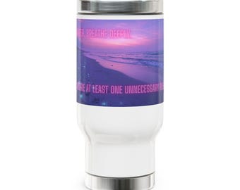 Sunset Beach Scene Travel Mug | Motivational Quote Stainless Steel 14oz