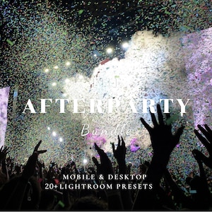 May include: Image of a crowd at a concert with confetti falling from the sky. The text "THE AFTERPARTY Bundle" is displayed in white, along with "MOBILE & DESKTOP" and "20+ LIGHTROOM PRESETS". Silhouetted hands are raised in the foreground.