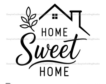 Home Sweet Home SVG: Bauernhaus Zitat Vektor Cricut PNG Druckbare Design (Digitaler Download)