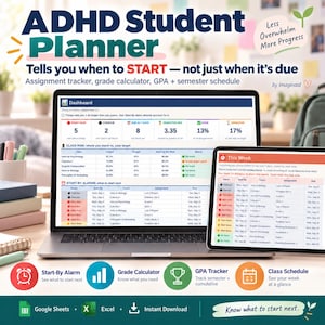Puede incluir: Un planificador digital para estudiantes con TDAH mostrado en una laptop y una tablet. La interfaz incluye un panel con seguimiento de tareas, calculadora de notas, GPA y horario semestral. Texto: 'ADHD Student Planner', 'Less Overwhelm More Progress', 'Tells you when to START', 'Know what to start next'.