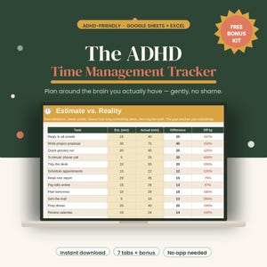 May include: A digital time management tracker for Google Sheets and Excel displayed on a laptop screen. The interface features an Estimate vs. Reality table with columns for tasks, estimated minutes, actual minutes, difference, and percentage off.