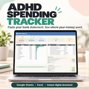 May include: A laptop screen displaying an ADHD Spending Tracker spreadsheet with columns for month, year, money out, money in, and left over. The interface includes tables for spending by category, biggest purchases, bank match status, and wiggle room.
