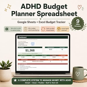 May include: A digital ADHD budget planner spreadsheet for Google Sheets and Excel displayed on a laptop screen. The interface features a dashboard with financial tracking categories, including safe to spend, bills, debt, and savings logs.