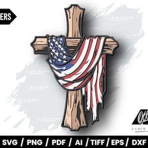 Puede incluir: Un diseño de cruz de madera con una bandera estadounidense drapeada sobre ella. La bandera presenta rayas rojas y blancas y un campo azul con estrellas blancas. La imagen incluye el texto "7 LAYERS" y opciones de tipo de archivo: SVG, PNG, PDF, AI, TIFF, EPS y DXF.