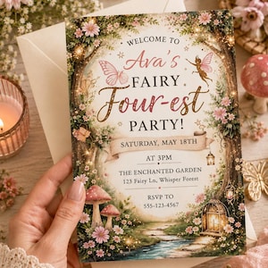 May include: A whimsical invitation for Ava's Fairy Four-est Party! The design features a fairy forest theme with butterflies, mushrooms, and floral accents. The invitation includes the date, time, and location: The Enchanted Garden, 123 Fairy Ln, Whisper Forest.