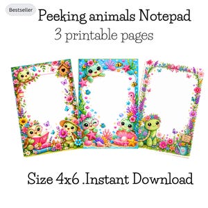 May include: Three rectangular printable notepad pages featuring colorful illustrations of turtles surrounded by flowers, butterflies, and aquatic elements. The text reads Peeking animals Notepad 3 printable pages and Size 4x6 .Instant Download.