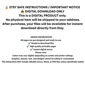 May include: A digital product notice with black text on a white background. It states: ETSY SAFE INSTRUCTIONS / IMPORTANT NOTICE, DIGITAL DOWNLOAD ONLY, This is a DIGITAL PRODUCT only. No physical item will be shipped. Design information included.