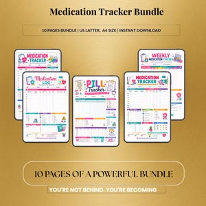 May include: A digital Medication Tracker Bundle with multiple pages, including a Medication Log and Pill Tracker. The pages are designed with colorful graphics and text, with the words "Medication Tracker Bundle" at the top. The bundle includes 10 pages.