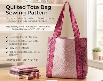Quilted Tote Bag Pattern PDF, Beginner Friendly Sewing Tutorial, Digital Download Quilt Pattern, Easy Quilted Shoulder Bag Pattern