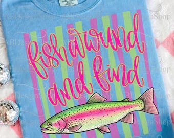 Fischen Sie herum und finden Sie Forelle PNG, lustiges Fischen Meme, Vintage Grafik-T-Stück Design, Schlagwort Png, See Png, Viral Png, Girly Png