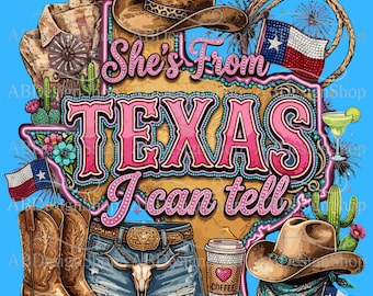 Sie kommt aus Texas PNG, Country Grafik, Cowgirl Rodeo Beliebte Western, Ranch Design (Digitaler Download)