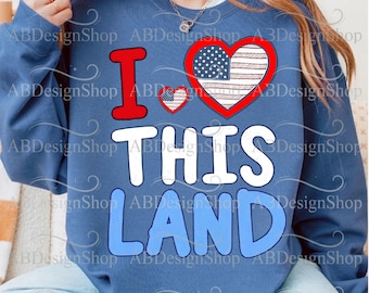 Ich liebe dieses Land PNG, Herz Sublimationsdesign der amerikanischen Flagge, digitaler Download der USA Pride Shirt Art (digitaler Download)