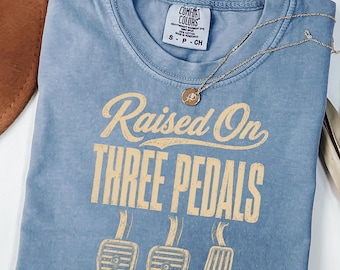 Raised On Three Pedals Shirt, Manual Transmission Tee, Comfort Colors 1717 Retro Car Enthusiast Gift, Vintage Stick Shift Gearhead Top
