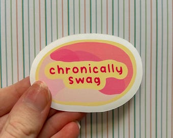 Chronically Swag Sticker | Funky Diva Illustration, Water Bottle Decal