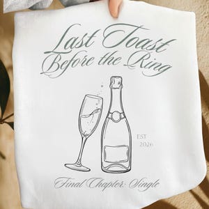 Letzter Toast vor dem Ring Junggesellinnenabschied png Schlußkapitel Single Brautdusche Digitaler Download Verlobung Champagner Toast PNG