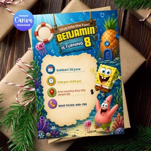 May include: A birthday invitation card featuring SpongeBob SquarePants and Patrick Star in an underwater scene. The text reads Dive into the Fun! BENJAMIN IS TURNING 8, SUNDAY 25 june, 2:00 pm-5:00 pm, Any country.Any city street 123, RSVP TO:123-456-789.