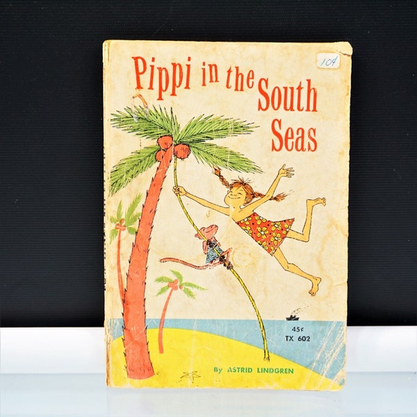 PIPPI In The South Seas By Astrid Lindgren Illustrated By Louis S Glanzman Sequel Pippi Longstocking Vintage Scholastic Paperback 1967