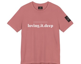 Mature Adult Shirt For Those Who Love it D**P | Adult Humor Double Meaning Tee | Mature Funny Saying Shirt
