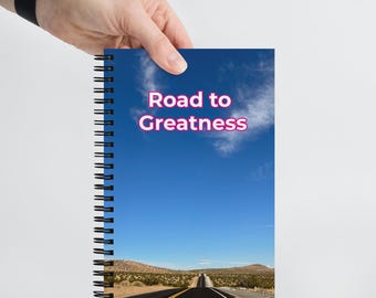 Road To Greatness Death Valley Spiral Notebook