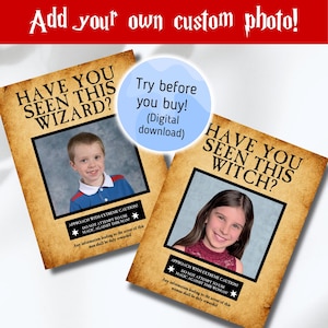 May include: Two rectangular posters with a tan, aged parchment texture. One reads HAVE YOU SEEN THIS WIZARD? with a photo of a child, the other HAVE YOU SEEN THIS WITCH? with a photo of a child. Both include text about extreme caution.